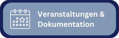 Veranstaltungen & Dokumentation
